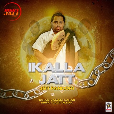 Download Ikalla Jatt Jot Pandori mp3 song, Ikalla Jatt Jot Pandori full album download