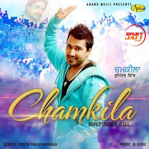 Download Chamkila Bhupinder Gill mp3 song, Chamkila Bhupinder Gill full album download