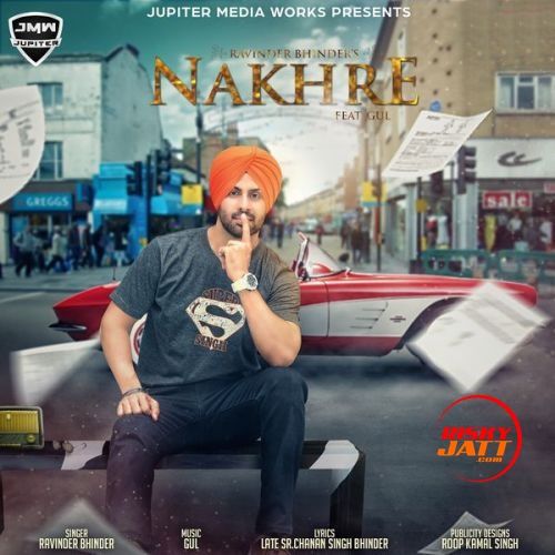 Download Nakhre Ravinder Bhinder mp3 song, Nakhre Ravinder Bhinder full album download