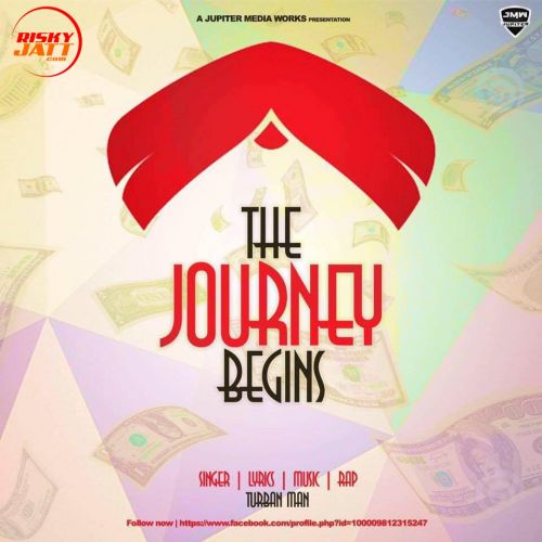 Download The Journey Begins Turban Man mp3 song, The Journey Begins Turban Man full album download