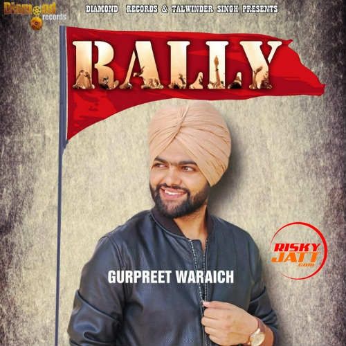 Gurpreet Waraich mp3 songs download,Gurpreet Waraich Albums and top 20 songs download