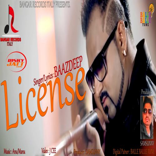 Download License Baazdeep mp3 song, License Baazdeep full album download