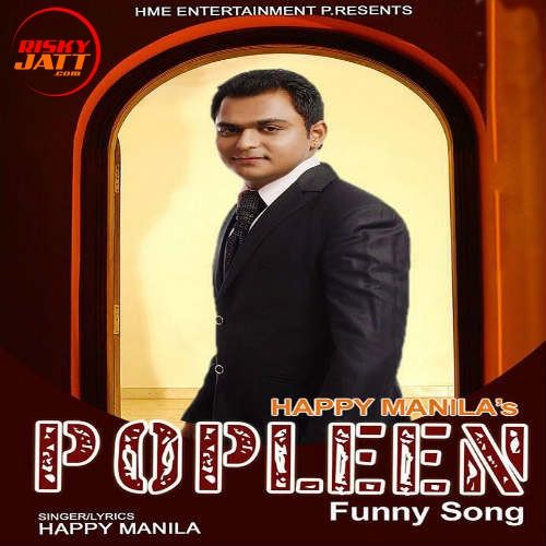 Download Popleen Funny Song Happy Manila mp3 song, Popleen Funny Song Happy Manila full album download