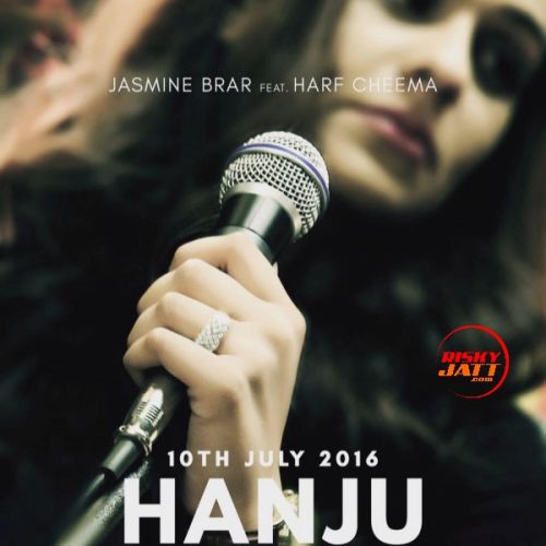 Download Hanju Jasmine Brar, Harf Cheema mp3 song, Hanju Jasmine Brar, Harf Cheema full album download
