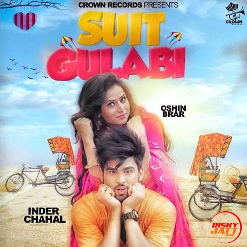 Download Suit Gulabi Inder Chahal mp3 song, Suit Gulabi Inder Chahal full album download