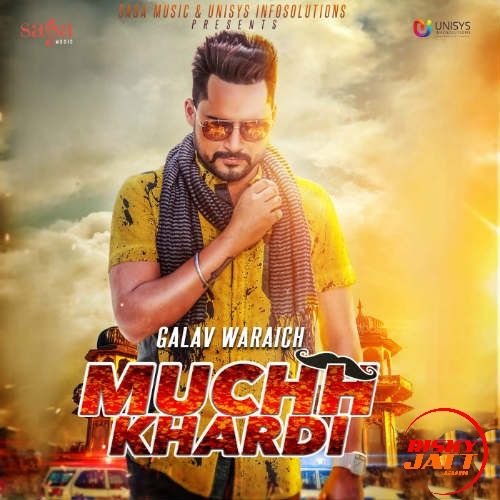 Download Muchh Khardi Galav Waraich mp3 song, Muchh Khardi Galav Waraich full album download