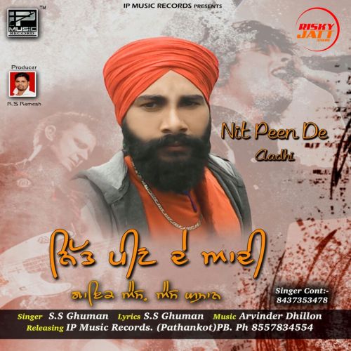 Download Nitt Peen De Adhi S.S Ghuman mp3 song, Nitt Peen De Adhi S.S Ghuman full album download