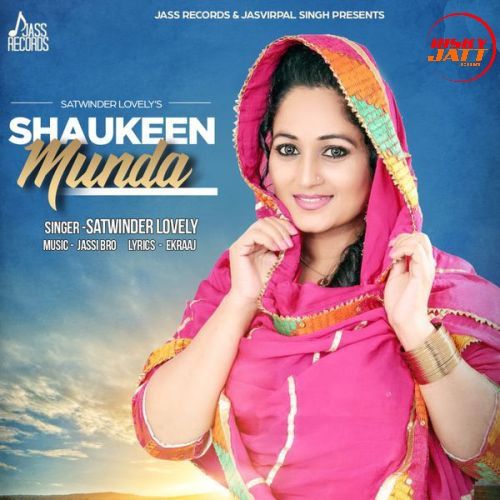 Satwinder Lovely mp3 songs download,Satwinder Lovely Albums and top 20 songs download