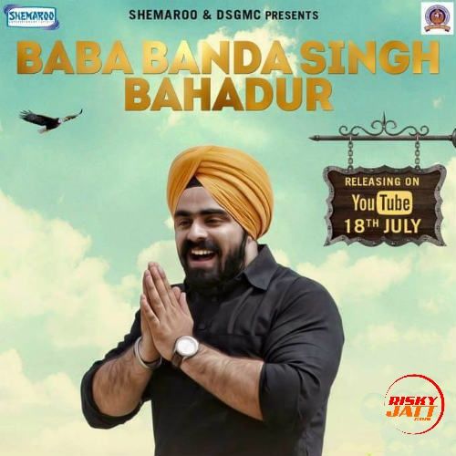 Download Baba Banda Singh Bahadur Simranjeet Singh mp3 song, Baba Banda Singh Bahadur Simranjeet Singh full album download