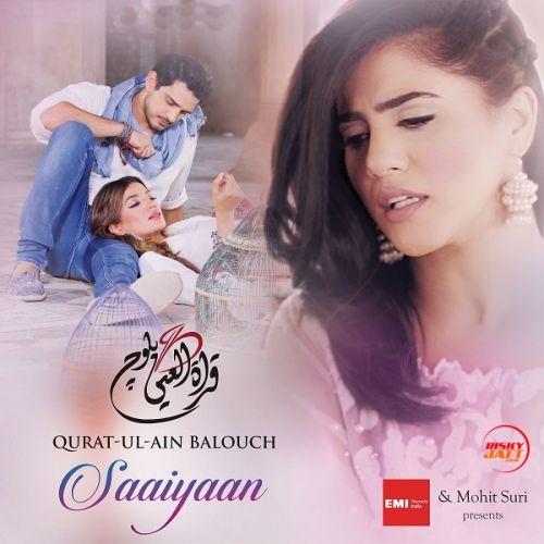 Download Saaiyaan Qurat Ul Ain Balouch mp3 song, Saaiyaan Qurat Ul Ain Balouch full album download