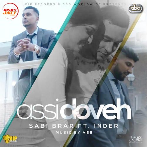 Inder and Sabi Brar mp3 songs download,Inder and Sabi Brar Albums and top 20 songs download