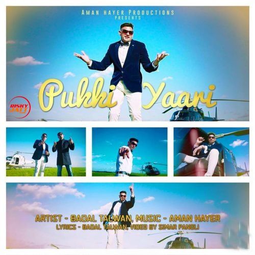 Download Pukki Yaari Badal Talwan mp3 song, Pukki Yaari Badal Talwan full album download