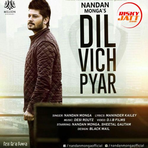 Download Dil Vich Pyar Nandan Monga mp3 song, Dil Vich Pyar Nandan Monga full album download
