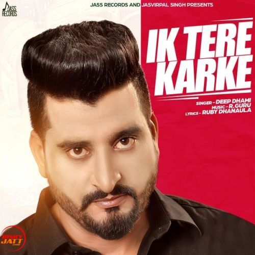 Deep Dhami mp3 songs download,Deep Dhami Albums and top 20 songs download