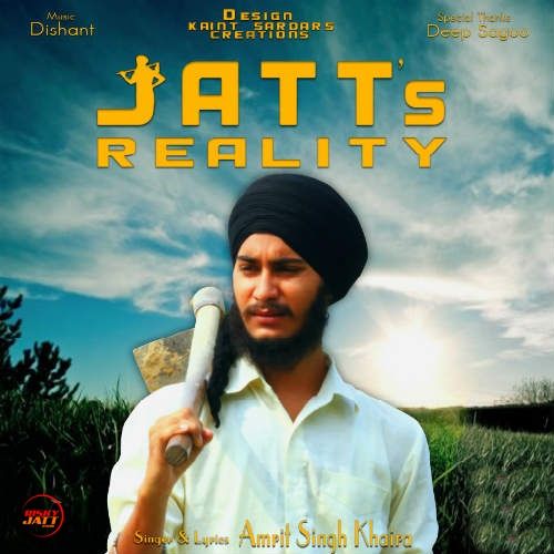 Download Jatts Reality Amrit Singh Khaira mp3 song, Jatts Reality Amrit Singh Khaira full album download
