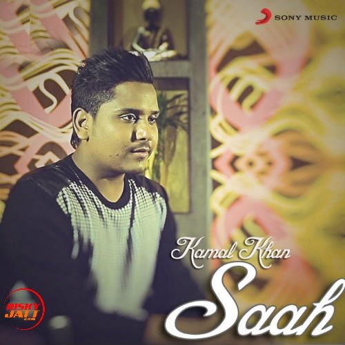 Download Saah Kamal Khan mp3 song, Saah Kamal Khan full album download