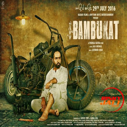 Bambukat By Ammy Virk, Amrinder Gill and others... full mp3 album