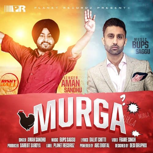 Download Murga Aman Sandhu, Bups Saggu mp3 song, Murga Aman Sandhu, Bups Saggu full album download