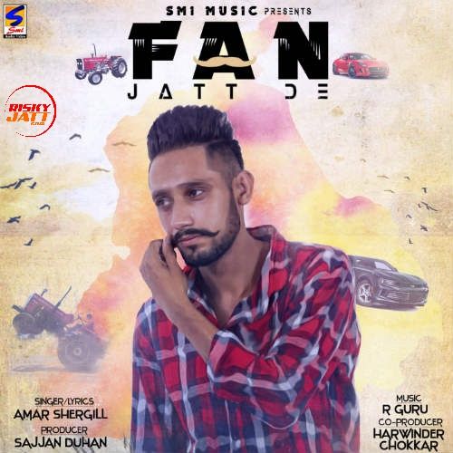 Download Fan Jatt De Amar Shergill mp3 song, Fan Jatt De Amar Shergill full album download