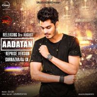 Download Aadatan (Reprise) Gurnazar mp3 song