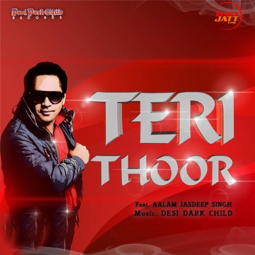Download Teri Thoor Aalam Jasdeep Singh mp3 song, Teri Thoor Aalam Jasdeep Singh full album download
