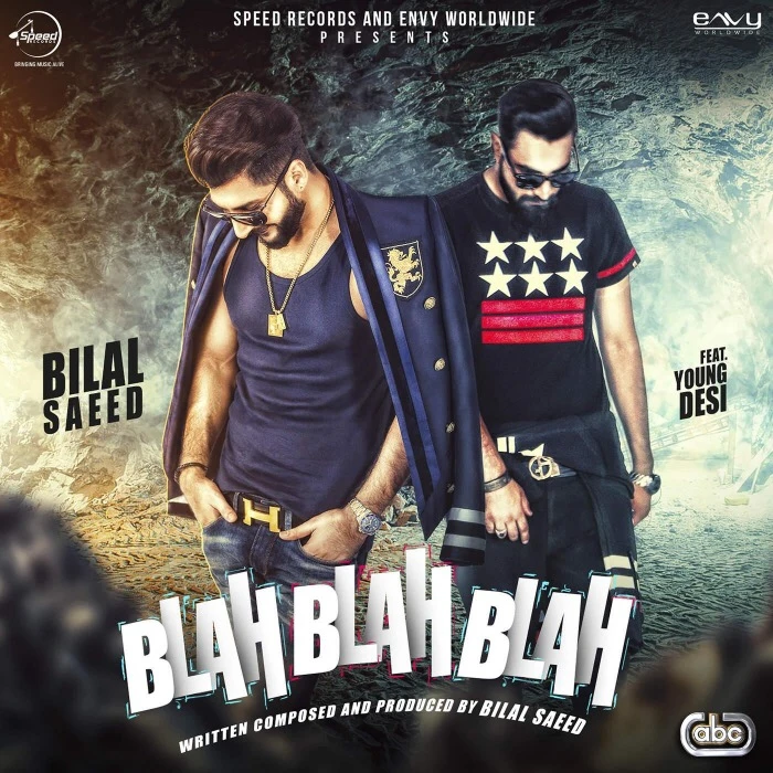 Download Blah Blah Blah Bilal Saeed mp3 song