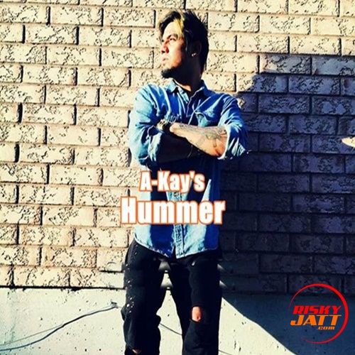 Download Hummer A Kay mp3 song, Hummer A Kay full album download
