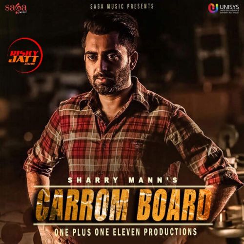 Download Carrom Board Sharry Mann mp3 song, Carrom Board Sharry Mann full album download