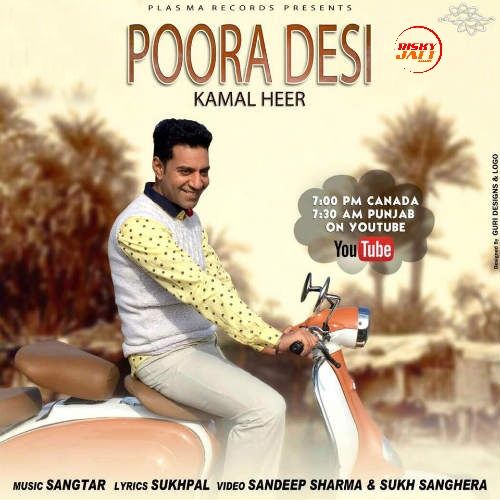 Download Poora Desi Kamal Heer mp3 song, Poora Desi Kamal Heer full album download