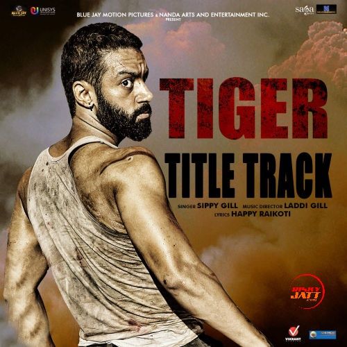 Download Tiger Sippy Gill mp3 song, Tiger Sippy Gill full album download