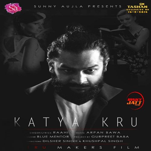 Download Katya Kru Raahi mp3 song, Katya Kru Raahi full album download