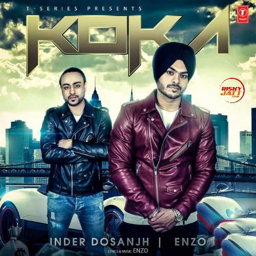 Download Koka Inder Dosanjh, Enzo mp3 song, Koka Inder Dosanjh, Enzo full album download