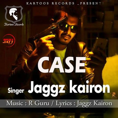 Download Case Jaggz Kairon mp3 song, Case Jaggz Kairon full album download