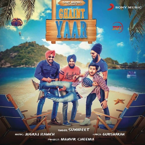 Download Ghaint Yaar Sunmeet mp3 song, Ghaint Yaar Sunmeet full album download