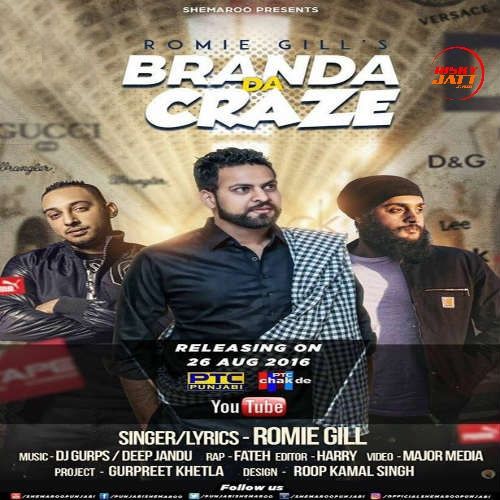 Download Branda Da Craze Romie Gill, Fateh Doe mp3 song, Branda Da Craze Romie Gill, Fateh Doe full album download