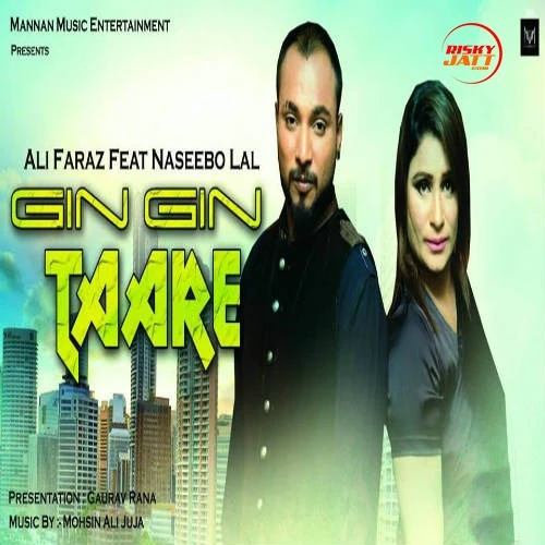 Download Gin Gin Taare Naseebo Lal, Ali Faraz mp3 song, Gin Gin Taare Naseebo Lal, Ali Faraz full album download