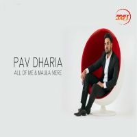 Pav Dharia mp3 songs download,Pav Dharia Albums and top 20 songs download