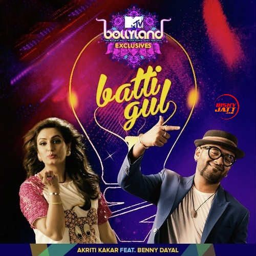 Download Batti Gul Benny Dayal, Kriti Kakar mp3 song, Batti Gul Benny Dayal, Kriti Kakar full album download