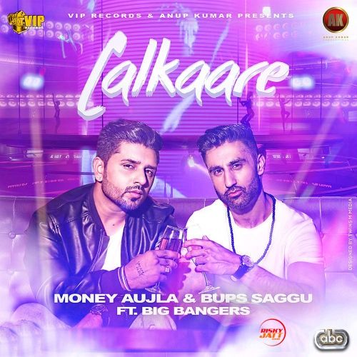 Download Lalkaare Money Aujla, Bups Saggu mp3 song, Lalkaare Money Aujla, Bups Saggu full album download