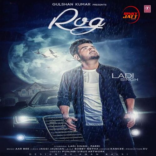 Download Rog Ladi Singh mp3 song, Rog Ladi Singh full album download