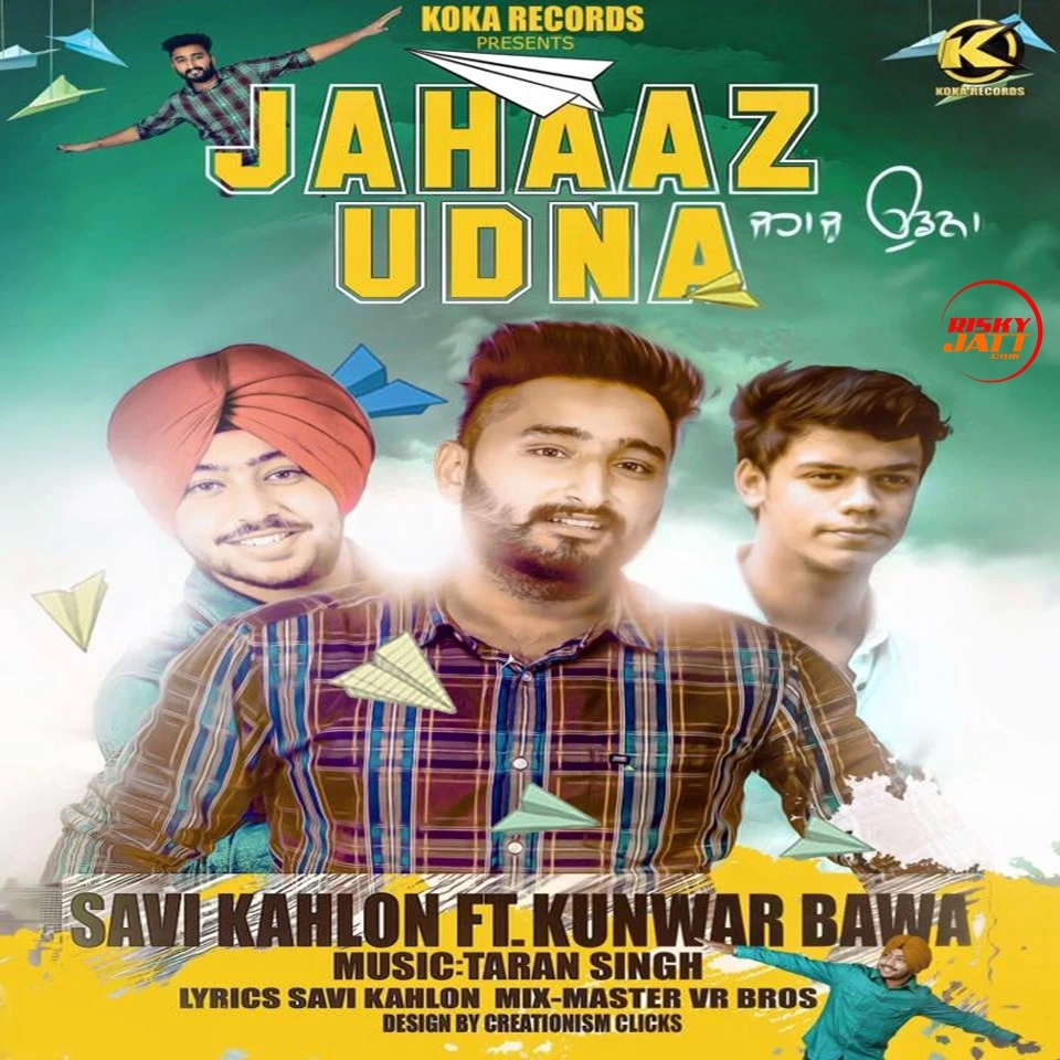 Download Jahaaz Udna Savi Kahlon mp3 song