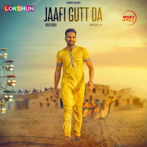 Download Jaafi Gutt Da Navi Bawa mp3 song, Jaafi Gutt Da Navi Bawa full album download