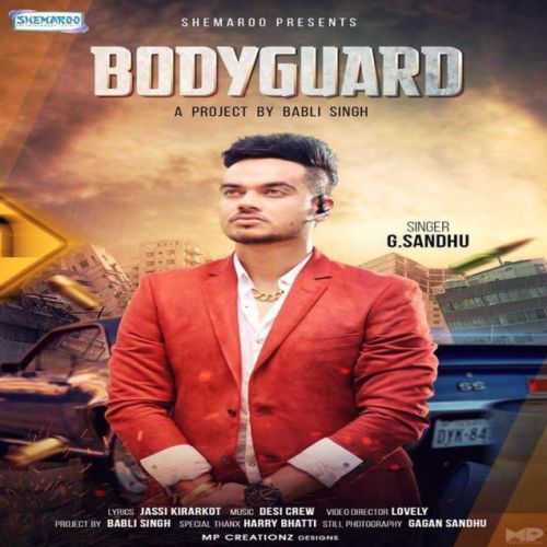 Download Bodyguard G Sandhu mp3 song, Bodyguard G Sandhu full album download