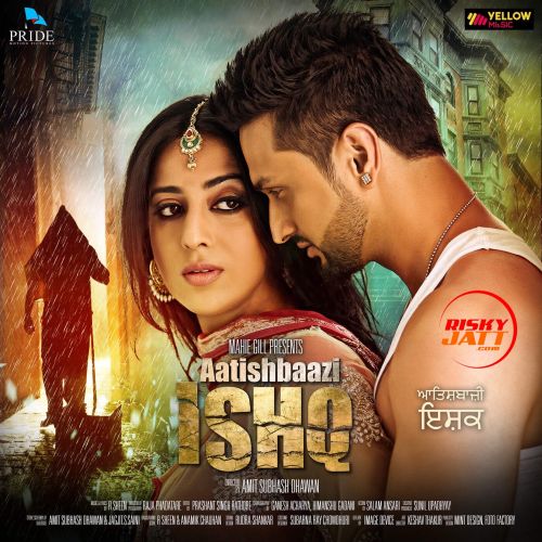 Aatishbaazi Ishq By Sukhwinder Singh, Sunidhi Chauhan and others... full mp3 album