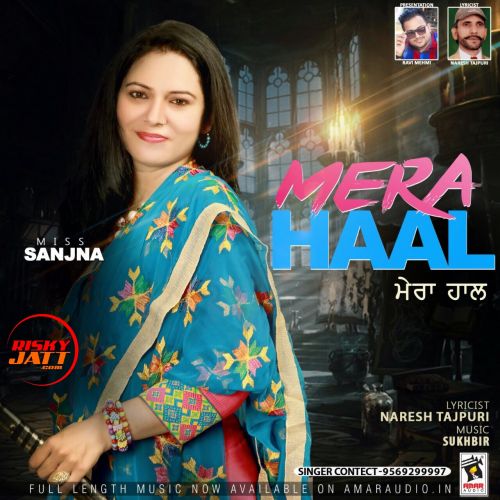 Download Mera Haal Miss Sanjna mp3 song, Mera Haal Miss Sanjna full album download