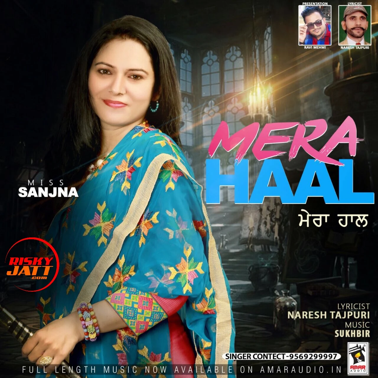 Download Mera Haal Miss Sanjna mp3 song
