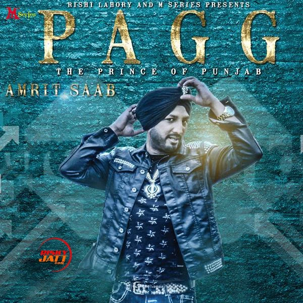 Download Pagg Amrit Saab mp3 song, Pagg Amrit Saab full album download