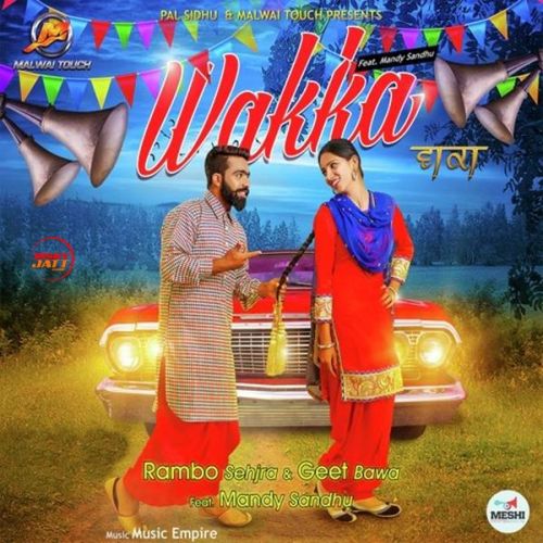 Download Wakka Rambo Sehjra, Geet Bawa mp3 song, Wakka Rambo Sehjra, Geet Bawa full album download