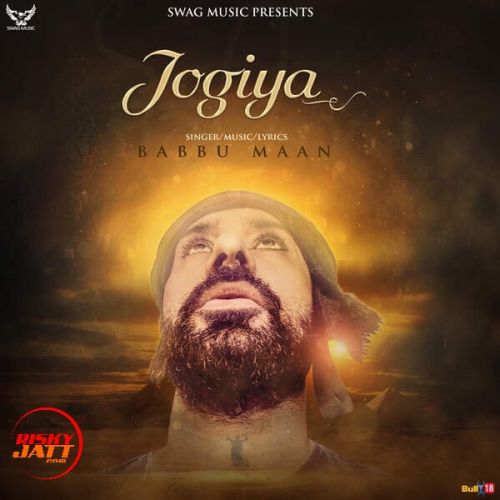 Jogiya Lyrics by Babbu Maan