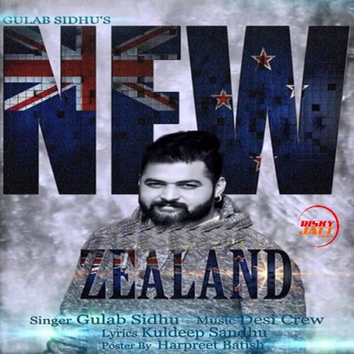 Download New Zealand Gulab Sidhu mp3 song, New Zealand Gulab Sidhu full album download